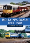 Image for Britain&#39;s DMUs: 1966-1985