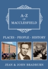 Image for A-Z of Macclesfield