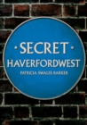 Image for Secret Haverfordwest