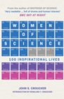 Image for Women of science  : 100 inspirational lives