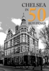 Image for Chelsea in 50 buildings