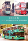 Image for Buses: Old Technology Refined