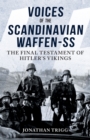 Image for Voices of the Scandinavian Waffen-SS