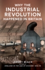 Image for Why the Industrial Revolution Happened in Britain