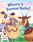 Image for Where&#39;s Farmer Belle?