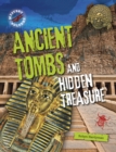 Image for Ancient Tombs and Hidden Treasure
