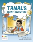 Image for Tamal&#39;s Great Invention