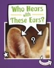 Image for Who Hears With These Ears?