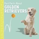 Image for Fast facts about golden retrievers