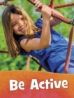 Image for Be Active