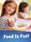 Image for Food is fuel
