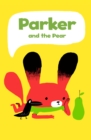 Image for Parker and the pear