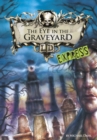 Image for The Eye in the Graveyard - Express Edition