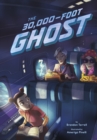 Image for The 30,000-Foot Ghost