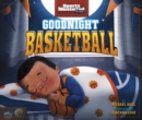 Image for Goodnight Basketball