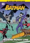 Image for Batman and the missing punchline
