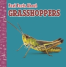 Image for Fast Facts About Grasshoppers