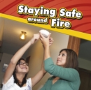 Image for Staying Safe around Fire