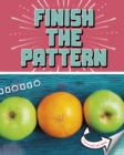 Image for Finish the pattern  : a turn-and-see book