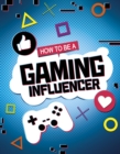 Image for How to be a gaming influencer