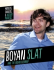 Image for Boyan Slat and The Ocean Cleanup