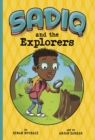 Image for Sadiq and the explorers