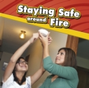 Image for Staying safe around fire