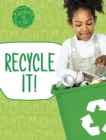 Image for Recycle it!