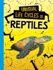 Image for Unusual life cycles of reptiles