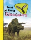 Image for Read All About Dinosaurs