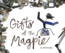 Image for Gifts of the Magpie