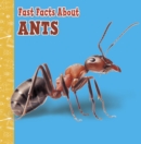 Image for Fast Facts About Ants