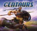 Image for Centaurs
