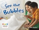 Image for See the Bubbles