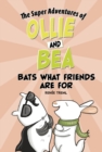 Image for Bats What Friends Are For