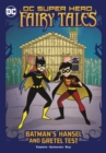 Image for Batman&#39;s Hansel and Gretel Test