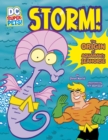 Image for Storm!  : the origin of Aquaman&#39;s seahorse