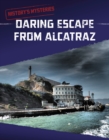 Image for Daring Escape From Alcatraz