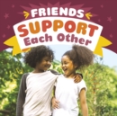 Image for Friends Support Each Other