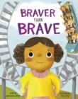 Image for Braver Than Brave