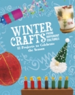 Image for Winter crafts from different cultures  : 12 projects to celebrate the season