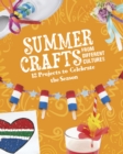 Image for Summer crafts from different cultures  : 12 projects to celebrate the season