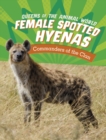 Image for Female spotted hyenas  : commanders of the clan