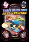 Image for Three Blind Mice Race for Revenge