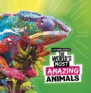 Image for The World&#39;s Most Amazing Animals