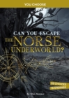 Image for Can you escape the Norse underworld?  : an interactive mythological adventure
