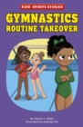 Image for Gymnastics Routine Takeover