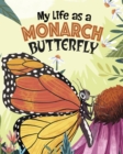 Image for My Life as a Monarch Butterfly