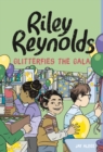 Image for Riley Reynolds Glitterfies the Gala