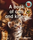 Image for A book of cats and kittens